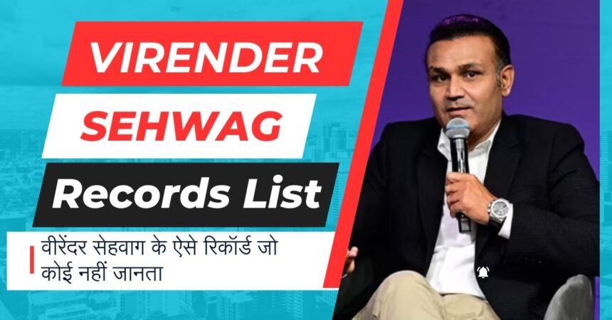 Virender Sehwag Records List Hindi